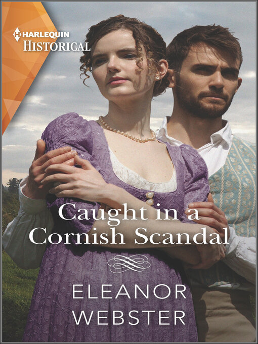 Title details for Caught in a Cornish Scandal by Eleanor Webster - Available